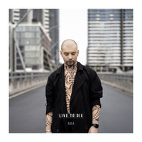Noa - Live to Die (Explicit)