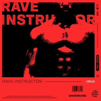 DLV - Rave Instructor