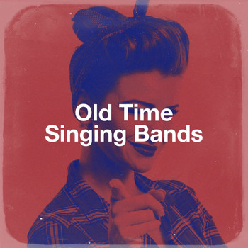 Various Artists - Old Time Singing Bands