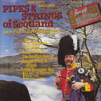 Tommy Scott's Pipes & Strings of Scotland - Tommy Scott's Pipes & Strings of Scotland Vol 2 Tis a Gift