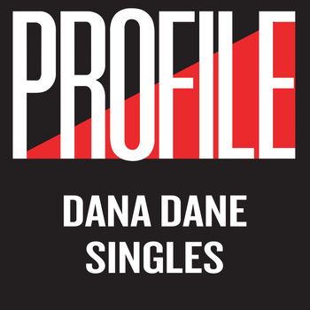 Dana Dane - Profile Singles (Explicit)