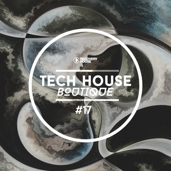 Various Artists - Tech House Boutique, Pt. 17 (Explicit)