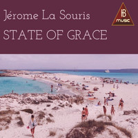 JEROME LA SOURIS - State of Grace (Eivissa 88)