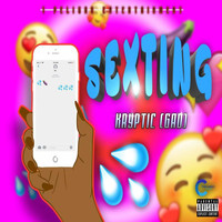 Kryptic - Sexting (Explicit)