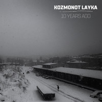 Kozmonot Layka - 10 Years Ago