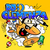 DJ;)CLEMENZA - DJ;)CLEMENZA