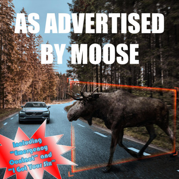 Moose - As Advertised (Explicit)