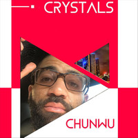 Chunwu - Crystals