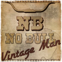 No Bull - Vintage Man
