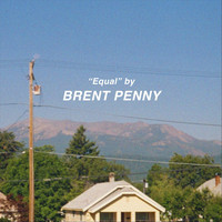 Brent Penny - Equal