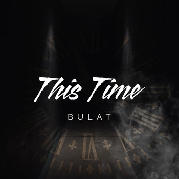 Bulat - This Time