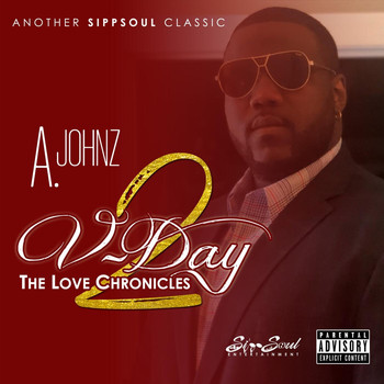A. Johnz - V Day 2: The Love Chronicles (Explicit)