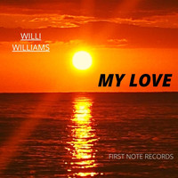 Willi Williams - My Love