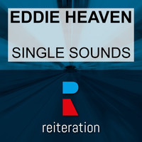 Eddie Heaven - Single Sounds