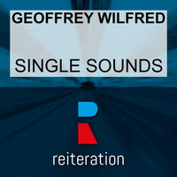 Geoffrey Wilfred - Single Sounds