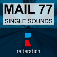 Mail 77 - Single Sounds