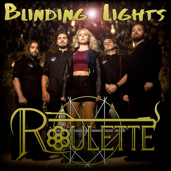Roulette - Blinding Lights