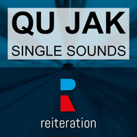Qu Jak - Single Sounds