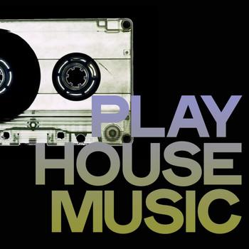 Various Artists - Play House Music (Best Selection House Music 2020)
