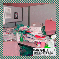Dan Solo - The Lost Files (Explicit)
