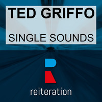 Ted Griffo - Single Sounds