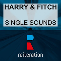 Harry & Fitch - Single Sounds
