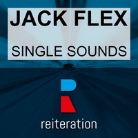 Jack Flex - Single Sounds