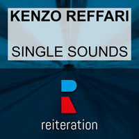 Kenzo Reffari - Single Sounds
