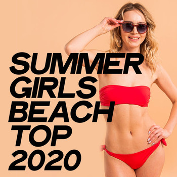 Various Artists - Summer Girls Beach Top 2020