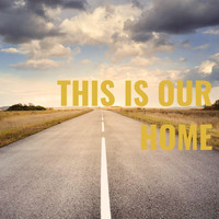 Chelsey Coy - This Is Our Home