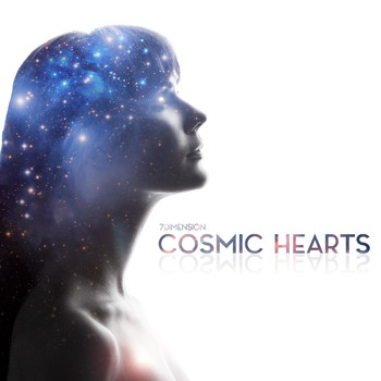 7th Dimension - Cosmic Hearts