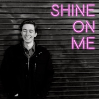 Jake Cimba - Shine on Me