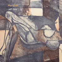 Jeff Gold - Meridian