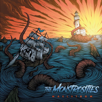 The Monstrosities - Maelstrom (Explicit)