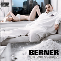 Berner - The White Album (Explicit)