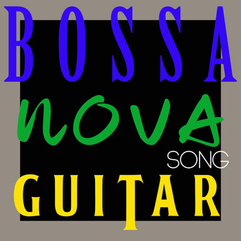 Various Artists - Bossa Nova Song Guitar