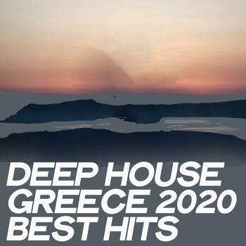 Various Artists - Deep House Greece 2020 Best Hits