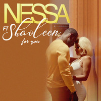 Nessa - For You (Remix) [feat. Shaoleen]