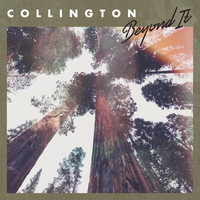 Collington - Beyond It