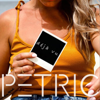 Petric - Déjà Vu