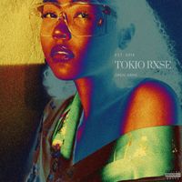 TOKIO RXSE - Open Arms (Explicit)