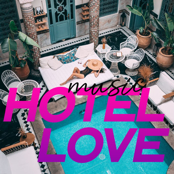 Various Artists - Music Hotel Love (Electronic Lounge Sensation 2020)
