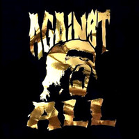 Against All - The Golden Era (Explicit)