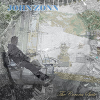 John Zonn - The Corona Suite