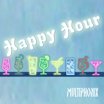 Multiphonix / - Happy Hour