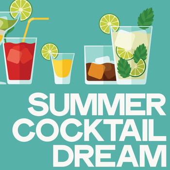 Various Artists - Summer Cocktail Dream (Essential House Music Top Summer 2020)
