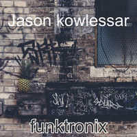Jason kowlessar / - Funktronix