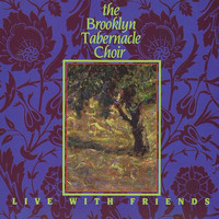 The Brooklyn Tabernacle Choir - Live with Friends (Live).