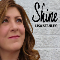 Lisa Stanley - Shine