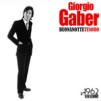 Giorgio Gaber - Buonanotte tesoro